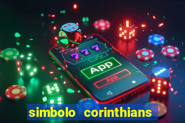 simbolo corinthians copiar e colar